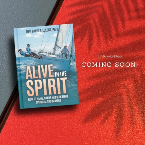 When Faith Moves From Ritual to Real Power by Rev. David S. Luecke, Ph.D.