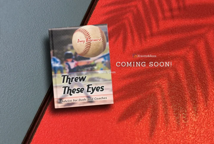 Seeing Youth Sports Differently with Threw These Eyes by Doug Brainard