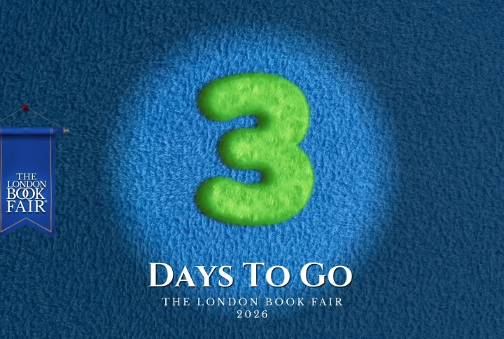 3 Days to Go — The London Book Fair 2026