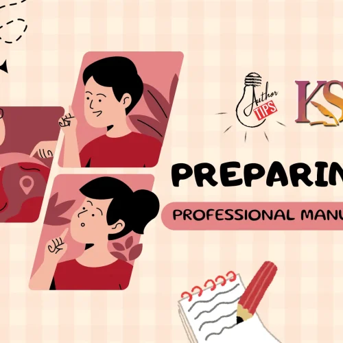 Preparing a Professional Manuscript