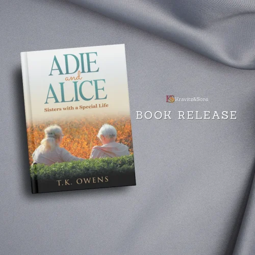Finding Family Where You Least Expect It — Adie and Alice: Sisters with a Special Life