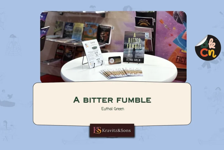 Bringing Stories to Life Through A Bitter Fumble by Euthal Green