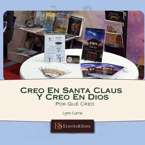 Bringing Stories to Life Through Creo En Santa Claus Y Creo En Dios by Lynn Currie
