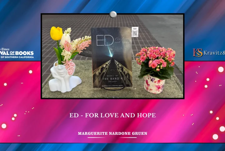 Where Stories Meet the World Through Ed – For Love and Hope by Marguerite Nardone Gruen
