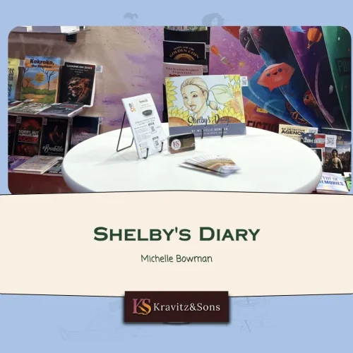 Bringing Stories to Life Through Shelby’s Diary by Michelle Bowman