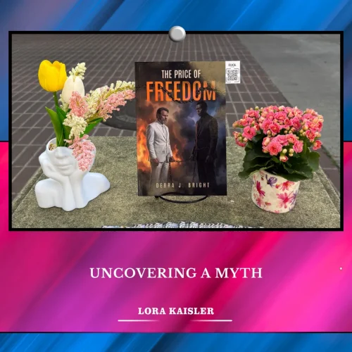 Where Stories Meet the World Through The Price of Freedom by Debra Bright