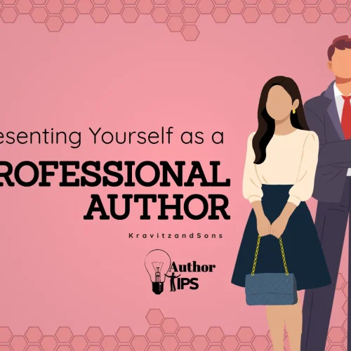 Presenting Yourself as a Professional Author