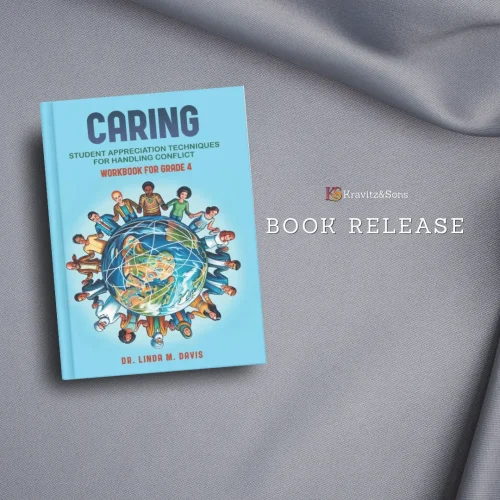 Teaching Kids to Care Through Real-Life Lessons — Caring (Workbook for Grade 4 Students): Student Appreciation Techniques for Handling Conflict