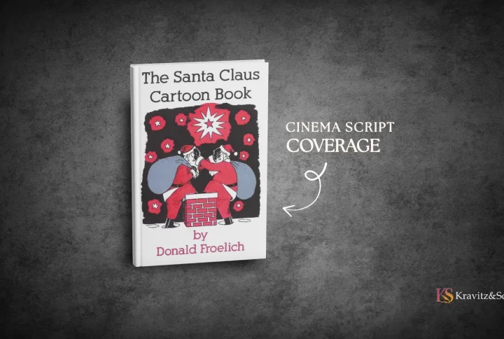 Cinema Script Coverage for The Santa Claus Cartoon Book by Donald Froelich
