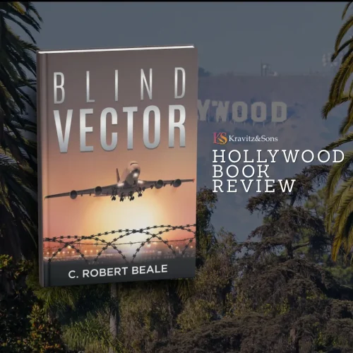 Hollywood Book Reviews Recommends Blind Vector by C. Robert Beale
