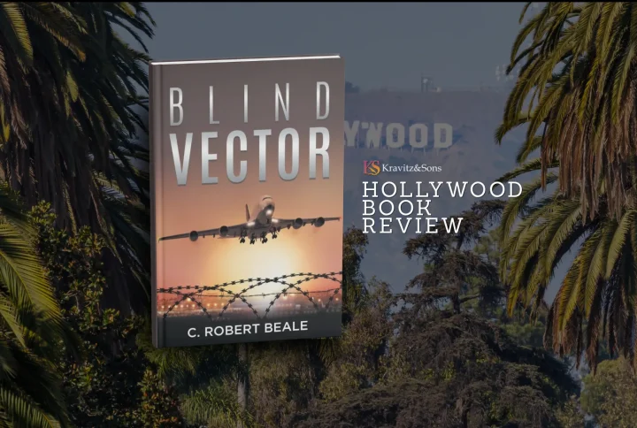 Hollywood Book Reviews Recommends Blind Vector by C. Robert Beale
