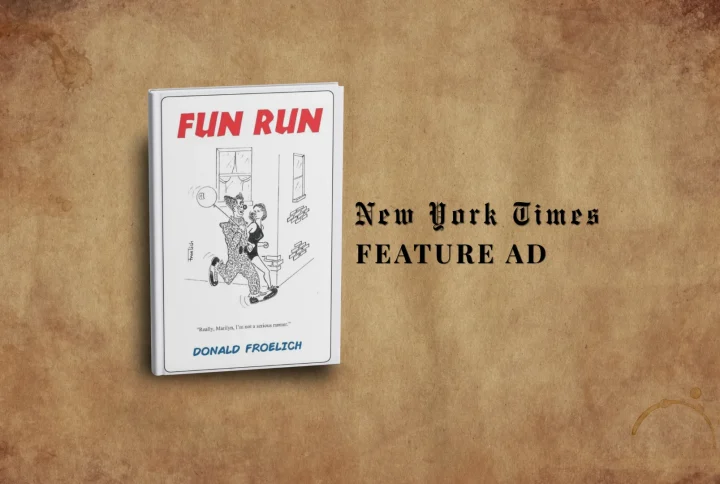 Fun Run by Donald Froelich Was on the Full Page of The New York Times Ad