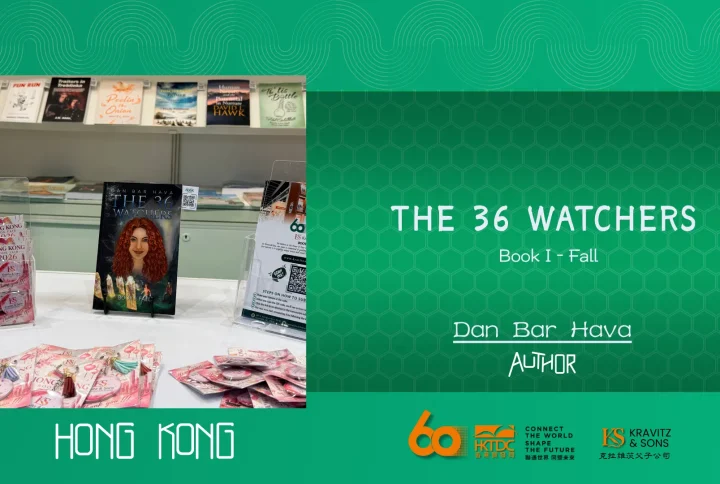 Bringing Global Stories to Hong Kong Through The 36 Watchers: Book I – Fall by Dan Bar Hava