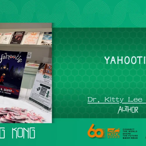 Bringing Global Stories to Hong Kong Through Yahootie by Dr. Kitty Lee Scott