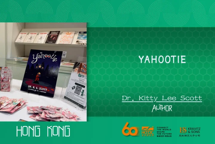 Bringing Global Stories to Hong Kong Through Yahootie by Dr. Kitty Lee Scott