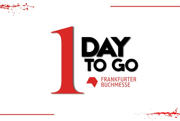 Frankfurter Buchmesse 2026 Countdown — 1 Day to Go