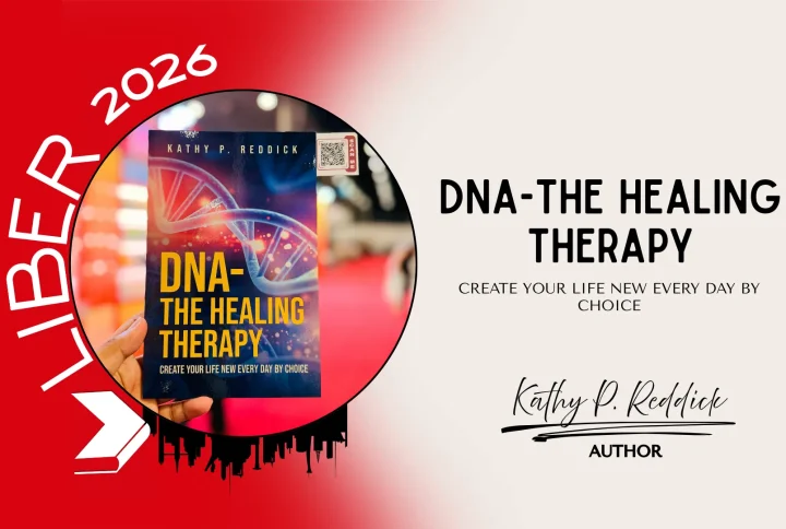 Bringing Stories and Publishing Together at LIBER Through DNA-The Healing Therapy by Choice by Kathy P. Reddick