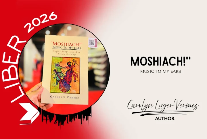 Bringing Stories and Publishing Together at LIBER Through Moshiach! – Music To My Ears by Carolyn Luger Vermes