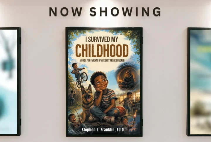 Surviving Childhood’s Unexpected Adventures
